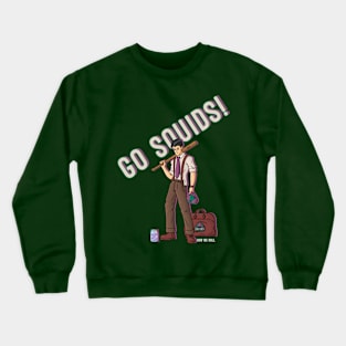 Go Squids! Crewneck Sweatshirt